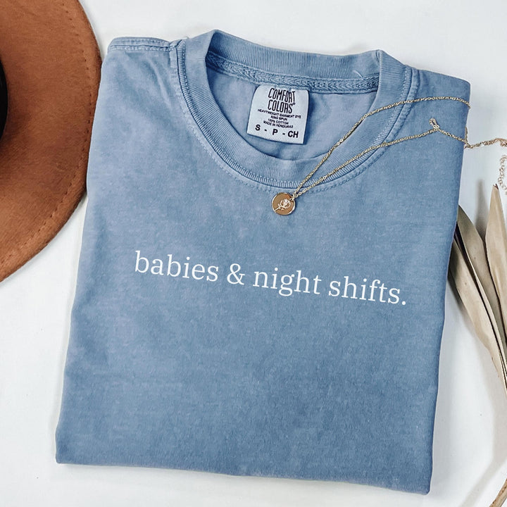 Labor & Delivery Nurse Tee, Babies & Night Shifts, Blue Jean